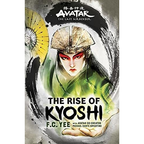 Avatar, The Last Airbender: The Rise Of Kyoshi (t (original)