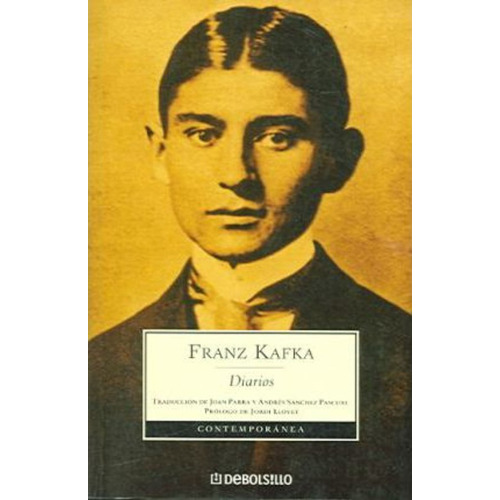 Diarios Franz Kafka - Kafka,franz