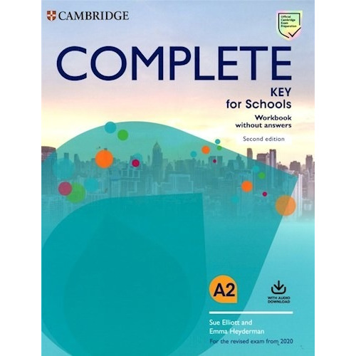 COMPLETE KEY FOR SCHOOLS  -  Workbook w/Download Audio *Rev2020-Cambridge