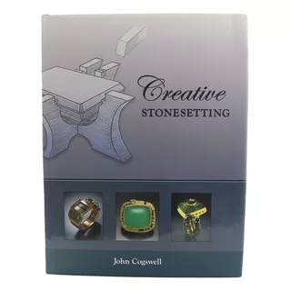 Livro Creative Stonesetting Por John Cogswell Inglês B8856