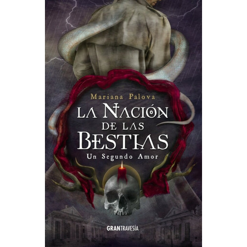 Libro La Nación De Las Bestias 3 - Mariana Palova