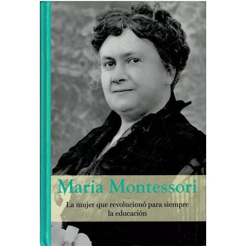 Maria Montessori, De Ariadna Castellarnau / Mercedes Castro. Editorial Rba, Tapa Dura En Español, 2019