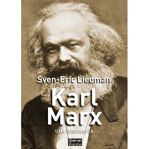 Karl Marx Una Biografia
