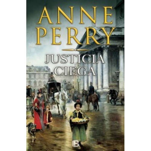 Justicia Ciega Anne Perry