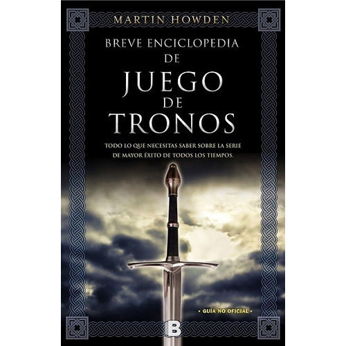 Breve Enciclopedia De Juego De Tronos - Howden Martin