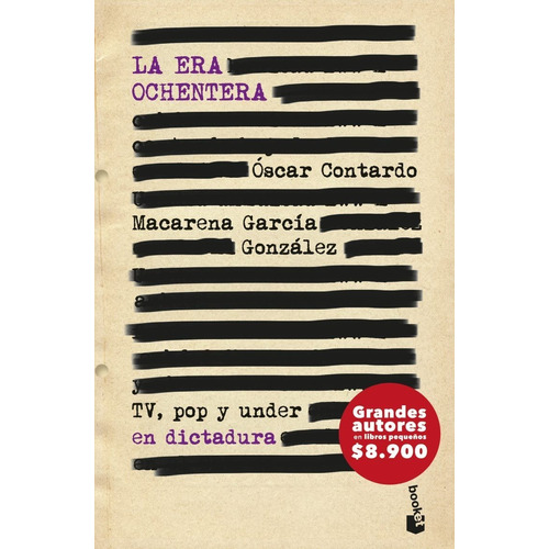 Libro La Era Ochentera - Óscar Contardo