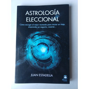 Astrologia Eleccional Juan Estadella