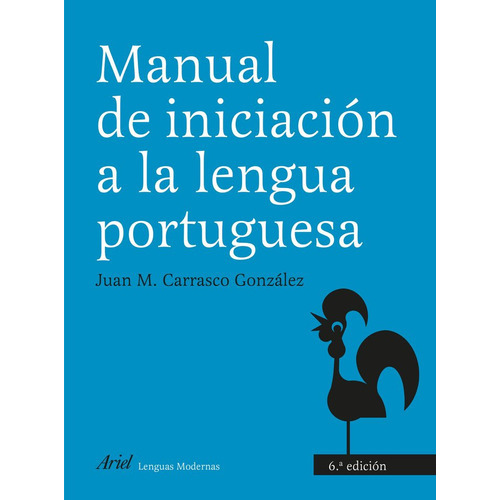 Manual De Iniciaciãâ³n A La Lengua Portuguesa, De Carrasco, Juan M.. Editorial Ariel, Tapa Blanda En Español