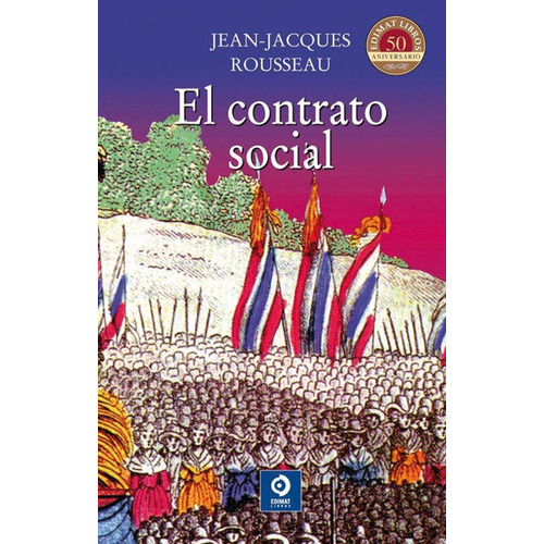 Libro Contrato Social El ( Td ) De Jean Jacques Rousseau