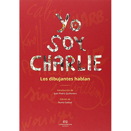 Yo Soy Charlie, De Sadoul Numa., Vol. Abc. Editorial Editorial Confluencias, Tapa Blanda En Español, 1