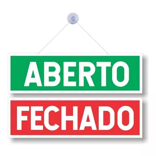 Placa De Sinalização: Aberto E Fechado Pvc Frente/verso !!!!