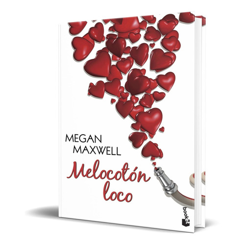 Libro Melocotón Loco - Megan Maxwell [ Original ]