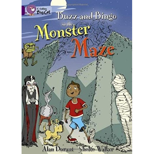 Buzz And Bingo And The Monster Maze - Band 8 - Big Cat Kel E