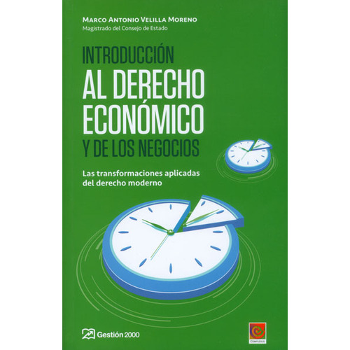 Introduccion Al Derecho Economico Y Los Negocios, De Vários Autores. Editorial Gestion 2000, Tapa Blanda En Español, 2013