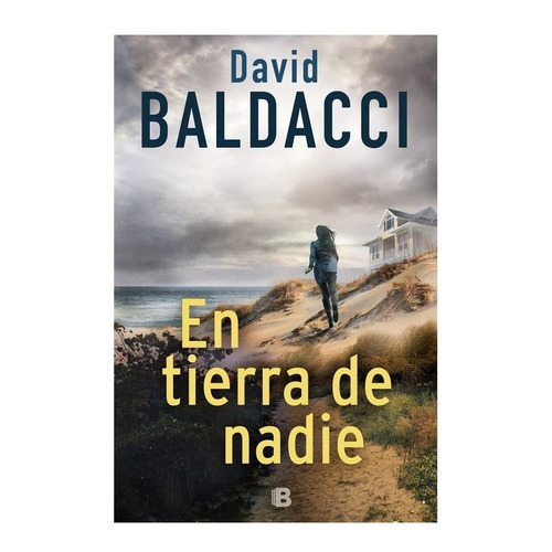 En Tierra De Nadie ( Serie John Puller 4 ) - David Baldacci