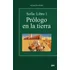 Sofia: Libro 1, Prologo En La Tierra, De Agustín Roig. Editorial Labia, Tapa Blanda, Edición 1 En Español