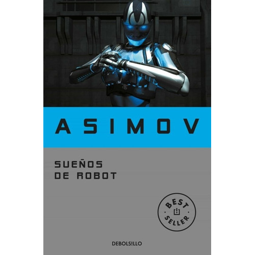 Sueños De Robot - Asimov
