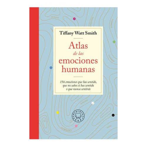 Libro Atlas De Las Emociones - Smith, Tiffany Watt