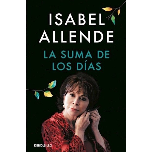 Libro La Suma De Los Dias - Allende, Isabel