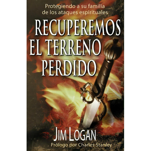 Recuperemos El Terreno Perdido, De Jim Logan. Editorial Createspace Independent Publishing Platform, Tapa Blanda En Español