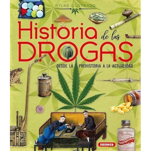 Libro Historia De Las Drogas