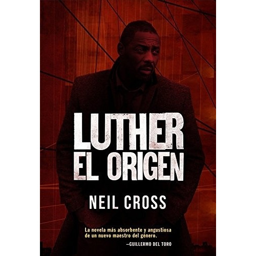 Luther El Origen - Neil Cross