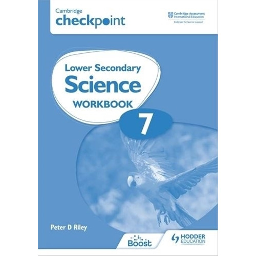 Cambridge Checkpoint Lower Secondary Science 7 - Workbook, de Riley, Peter. Editorial Hodder Education, tapa blanda en inglés internacional