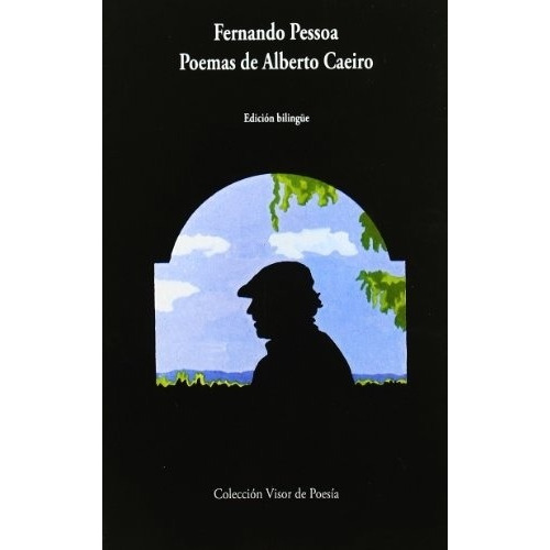 Poemas De Alberto Caeiro - Fernando Pessoa