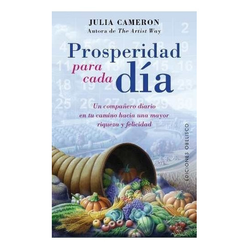 Prosperidad Para Cada Dia - Julia Cameron