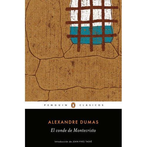 El conde de Montecristo, de Alejandro Dumas. Editorial Penguin Clásicos, tapa blanda, edición 1 en español