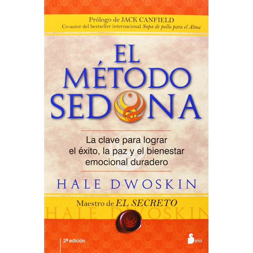 Metodo Sedona, El (2da. Edicion) Dwoskin, Hale