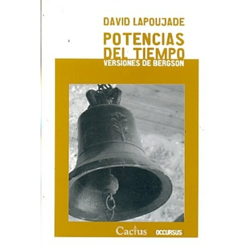 Potencias Del Tiempo - David Lapoujade