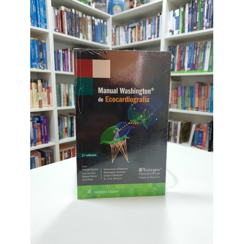 Quader Manual Washington De Ecocardiografia 2 Ed 2017