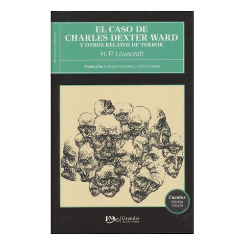 Caso De Charles Dexter Ward El, De Lovecraft, H. P.. Editorial Emu En Español