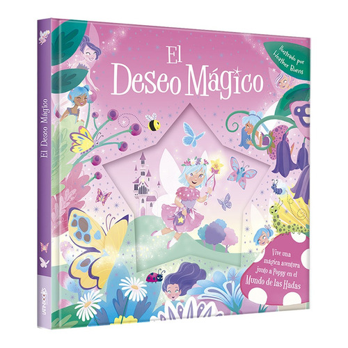 Libro Destellos Magicos - El Deseo Magico 