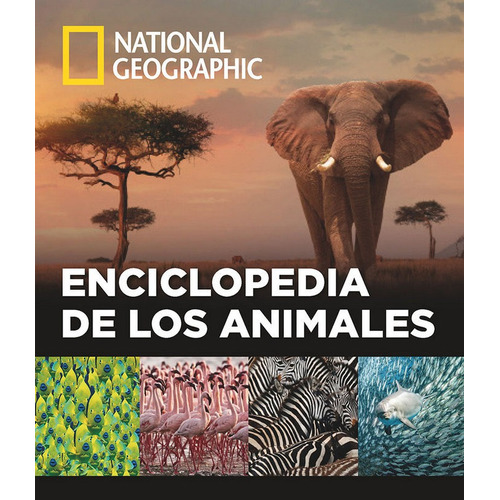 Enciclopedia De Los Animales, De Vários Autores. Editorial National Geographic, Tapa Dura En Español