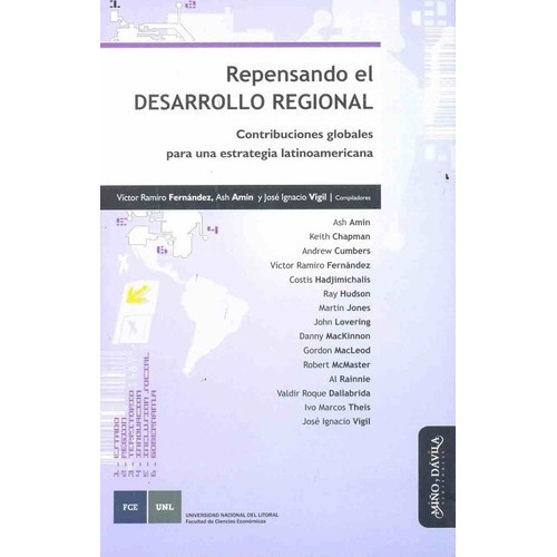 Repensando El Desarrollo Regional - Fernandez, Amin, De Fernandez, Amin Y Otros. Editorial Miño Y Davila En Español