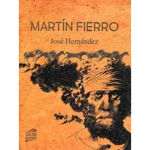 Martín Fierro - Edición Ilustrada