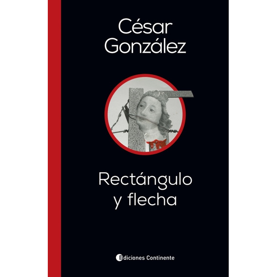 Libro - Rectangulo Y Flecha  Gonzalez Poesia