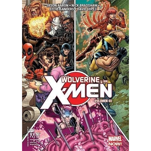 Wolverine. Wolverine Y Los Xmen. Vol 3, De Aaron, Jason. Editorial Ovni Press En Español