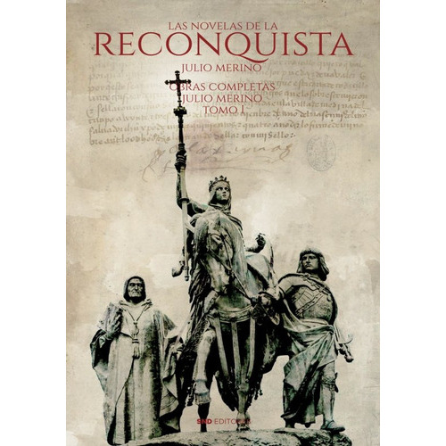 La Reconquista, De Merino Gonzalez, Julio. Editorial Snd Editores, Tapa Blanda En Español