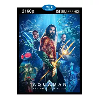 Aquaman El Reino Perdido, 4k 2160p Hdr