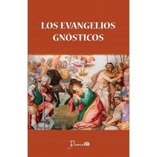 Los Evangelios Gnosticos