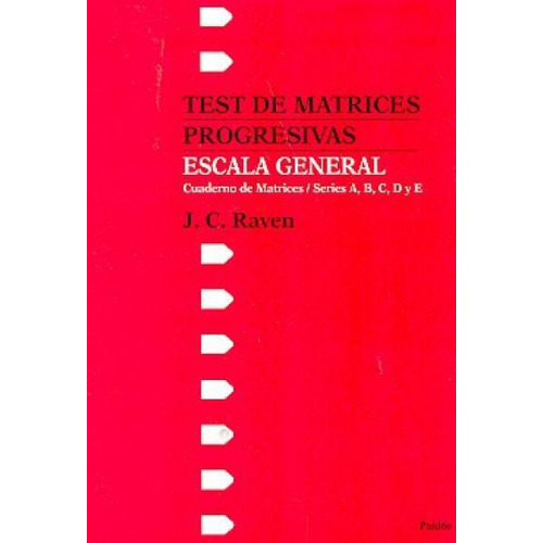 Test De Matrices Progresivas Escala General  - Cuaderno De M