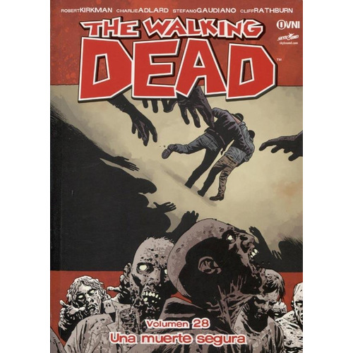 The Walking Dead - Vol. 28 - Una Muerte Segura - Kirkman
