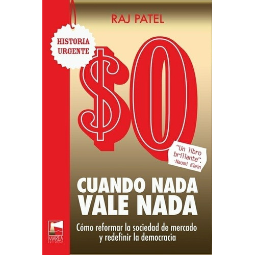 Cuando Nada Vale Nada - Raj Patel