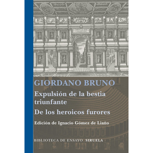 Giordano Bruno Expulsión de la bestia triunfante Editorial Siruela