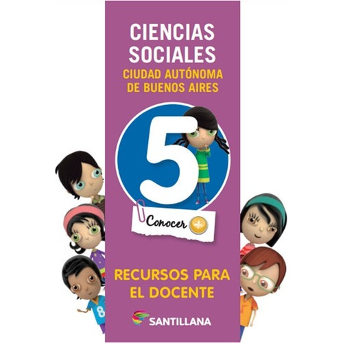Ciencias Sociales 5 Caba Conocer + - Santillana *, De Vv. Aa.. Editorial Santillana En Español