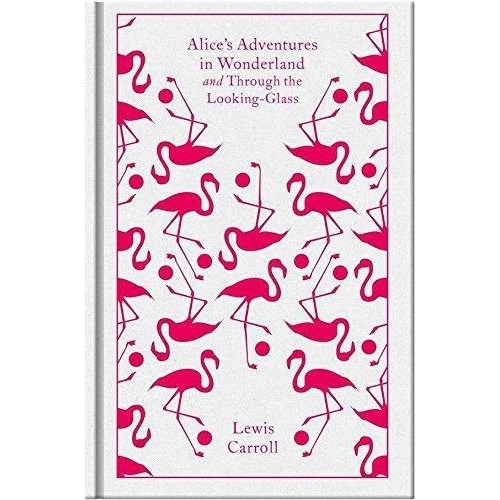 Alice S Adventures In Wonderland -  Penguin Clothbound Class