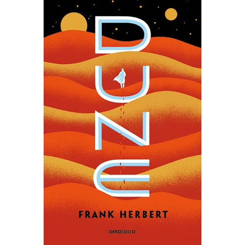 Las Crónicas De Dune 1 - Dune, De Herbert, Frank. Serie Las Crónicas De Dune, Vol. 1. Editorial Debolsillo, Tapa Blanda En Español, 2020